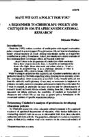 Have we got a policy for you! : a rejoinder to Chisholm's "Policy and critique in South African educational research"