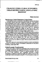 Changing cities : global economics, urban restructuring and planning response