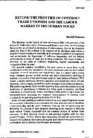 Beyond the frontier of control? Trade unionism and the labour market in the Durban docks