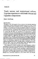 Trade unions and institutional reform : Nigerian experiences with South African and Ugandan comparisons