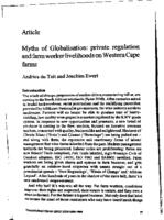 Myths of globalisation : private regulation and farm worker livelihoods on Western Cape farms